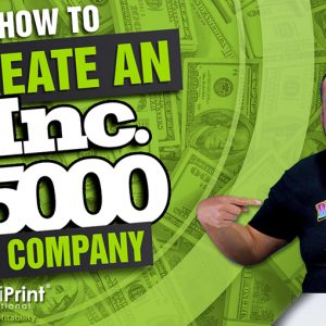Tips For Creating an Inc. 5000 Fastest-Growing Company