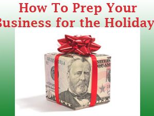 Manic Monday: How-To Prep Your Business for the Holidays!