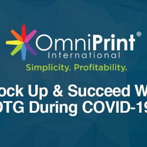 Stock Up & Succeed With DTG During COVID-19!