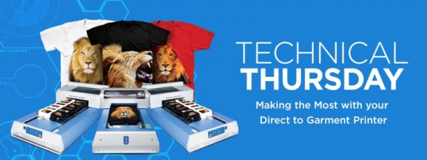 Technical Thursday: Making the Most with your Direct to Garment Printer